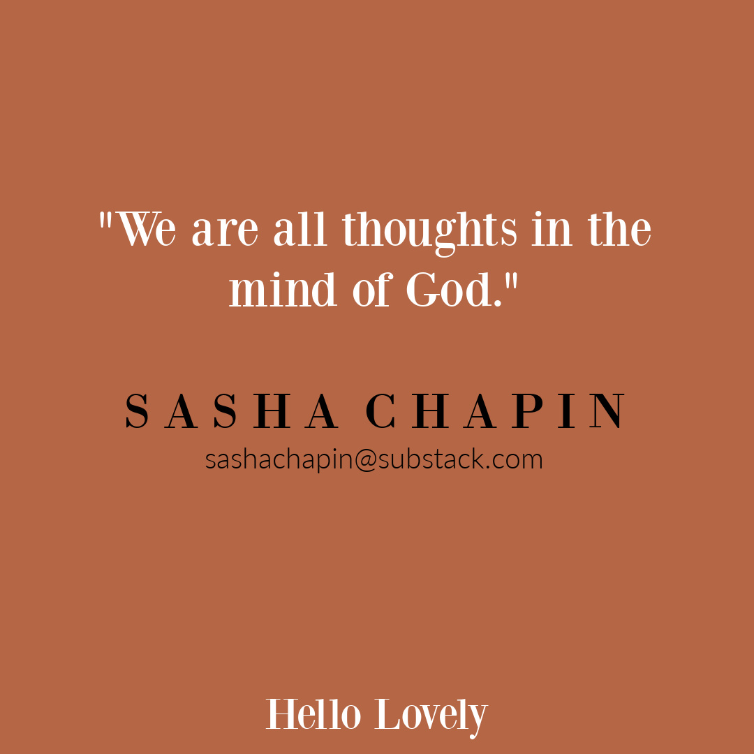 Sasha Chapin wisdom quote mentioning God on Hello Lovely Studio.