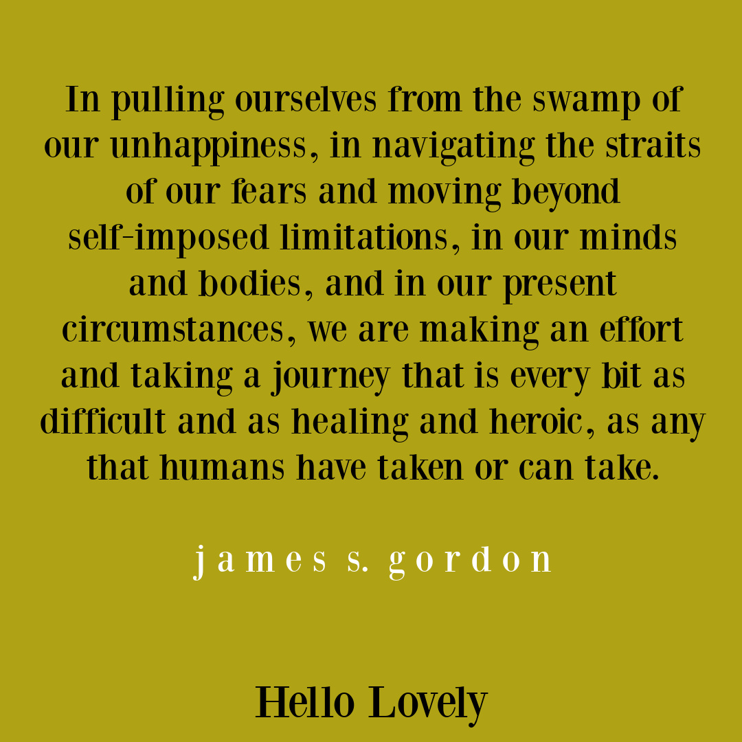 Inspiring quote about struggle by James Gordon on Hello Lovely Studio.