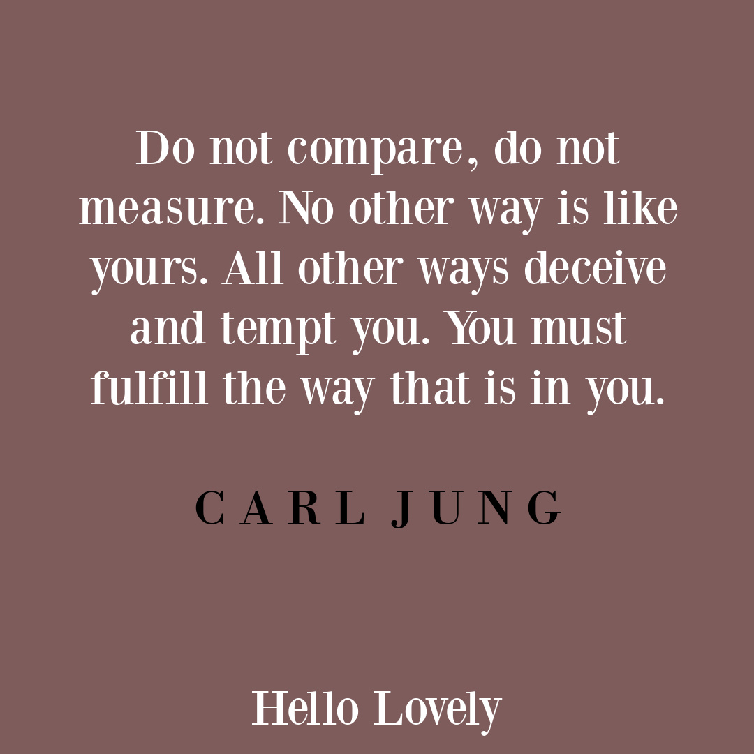 Carl Jung inspirational life quote on Hello Lovely Studio.