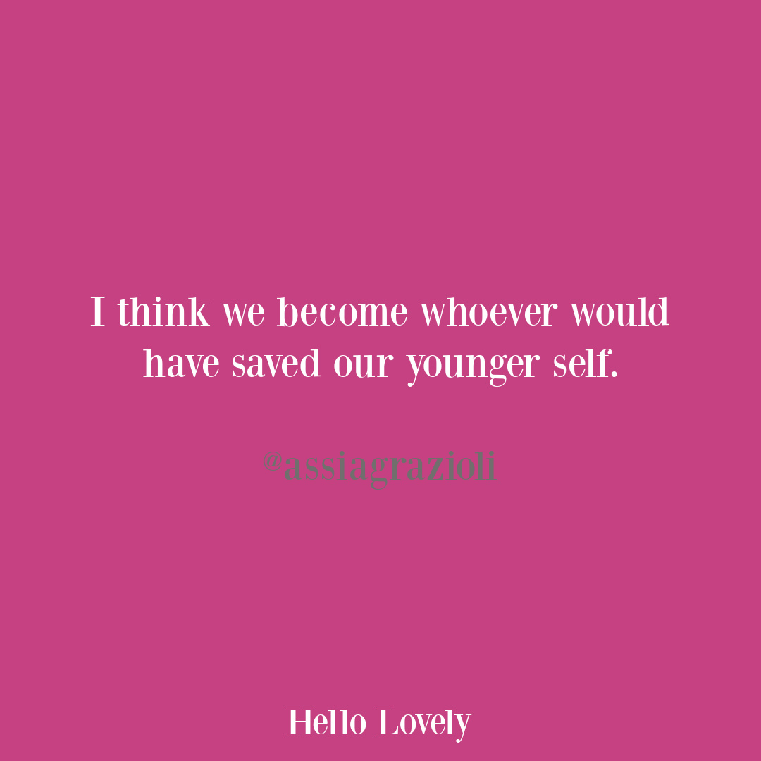 Encouragement and healing quote from assiagrazioli on Hello Lovely Studio.