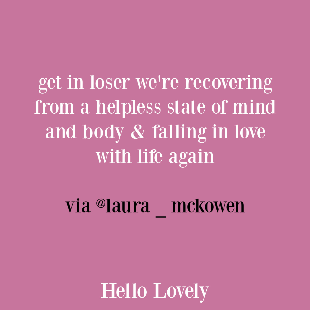 Irreverent tweet and funny quote via laura_mckowen on Hello Lovely Studio.