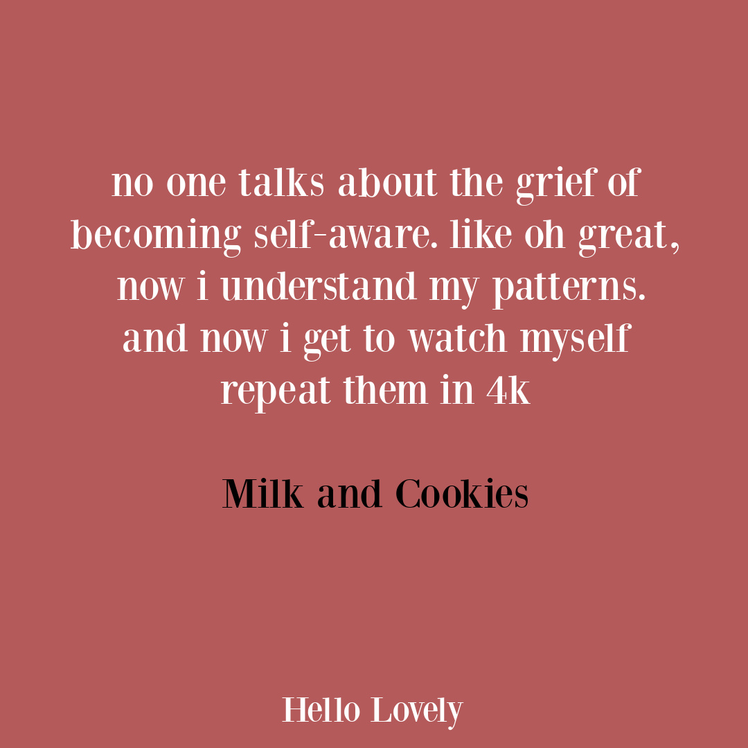 Poignant tweet about the pitfalls of personal growth from milkandcookies on Hello Lovely Studio.